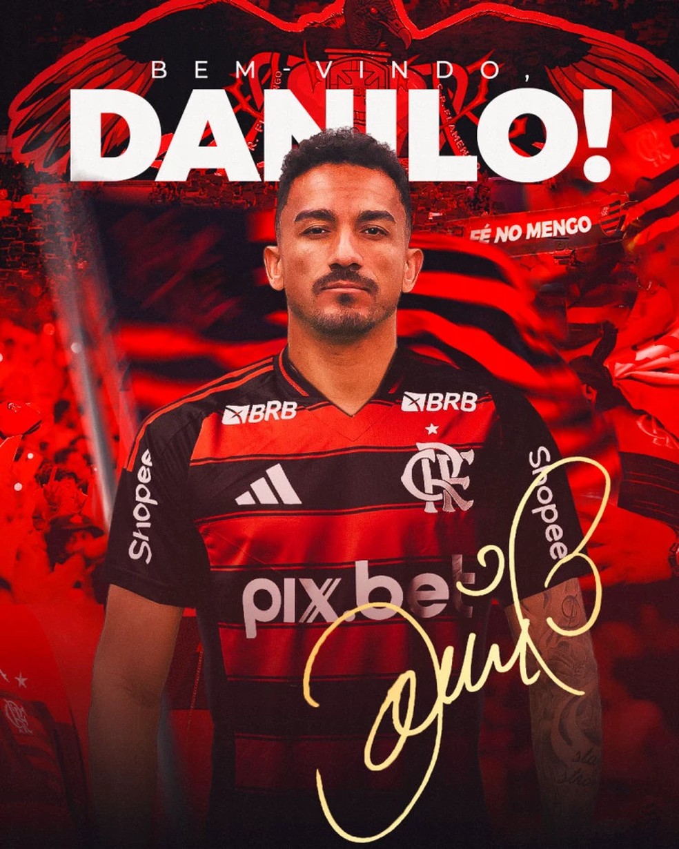 Flamengo anuncia a contratação de Danilo | flamengo | ge