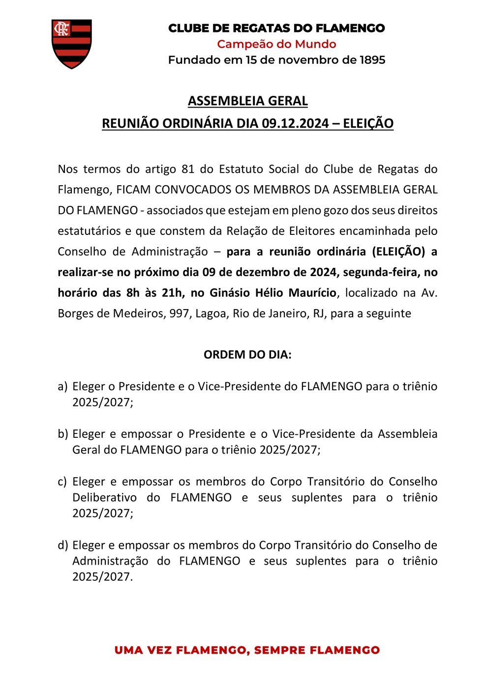 Eleições do Flamengo: inscrições de chapa começam em um mês, e pleito acontecerá numa segunda | flamengo | ge